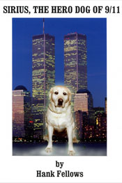 SIRIUS, THE HERO DOG OF 9/11